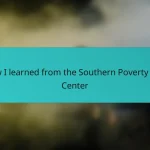 How I learned from the Southern Poverty Law Center