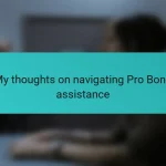 My thoughts on navigating Pro Bono assistance