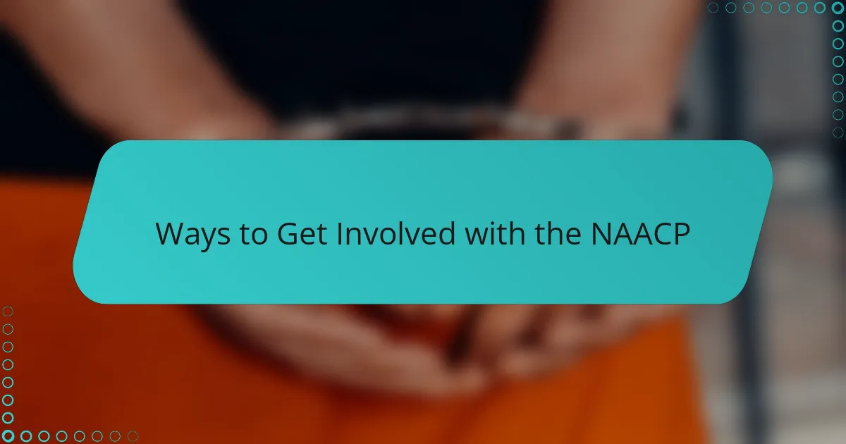 Ways to Get Involved with the NAACP